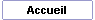 Accueil